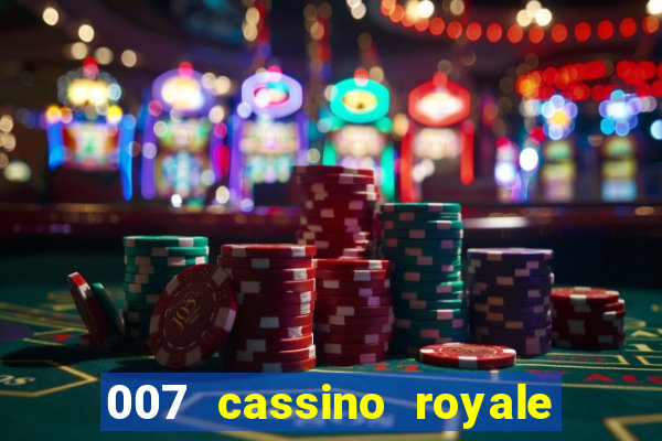 007 cassino royale download dublado 4shared